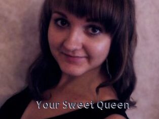 Your_Sweet_Queen