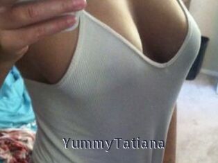 YummyTatiana