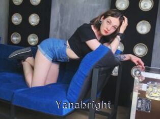 Yanabright