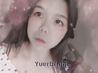 Yuerbright