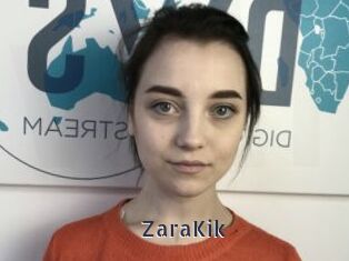 ZaraKik